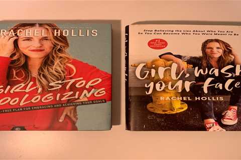 Lot Of 2 Rachel Hollis Hardcover Books - Girl, Stop Apologizing, Wash Your Face