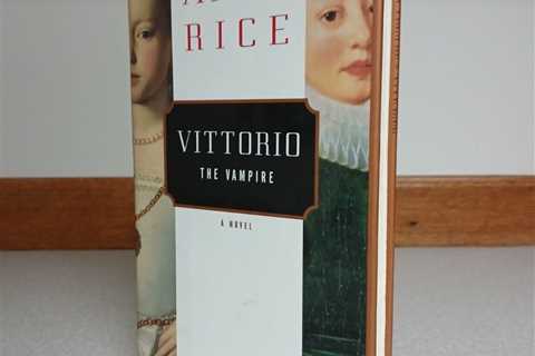 Vittorio the Vampire by Anne Rice (1999, Hardcover) 1st Edition/1st Print