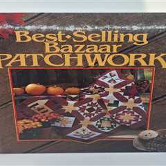 Barbara Abrelat Best Selling Bazaar Patchwork (1992 HB) Quilt Quilting