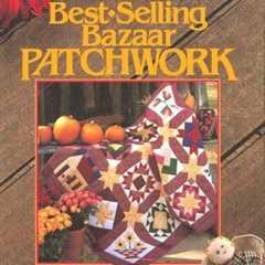 Best-Selling Bazaar Patchwork