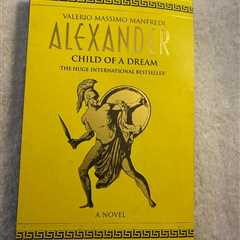 Alexander, Child of a Dream, International Best Selling Novel,  Manfredi, 2001