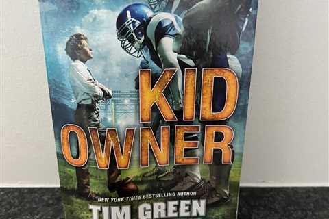 KID OWNER BY NEW YORK TIMES BEST SELLING AUTHOR TIM GREEN 2015