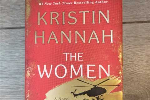 The Women A Novel By Kristin Hannah Hardcover Dust Jacket #1 NY Times Author