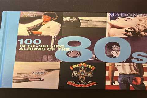 100 Best-Selling Albums of The 80s by Justin Cawthorne, Peter Dodd, Chris...