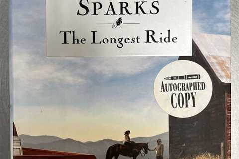 SIGNED - FIRST EDITION - The Longest Ride by NICHOLAS SPARKS (2012, Hardcover)