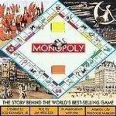 Monopoly: The Story Behind the World's Best-Selling Game - Hardcover - GOOD