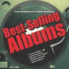 Best-Selling Albums: From Vinyl Records to Digital Downloads by Auty, Dan